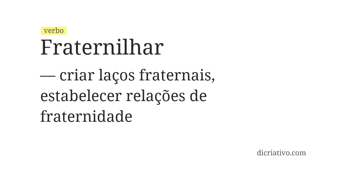 Significado de fraternilhar