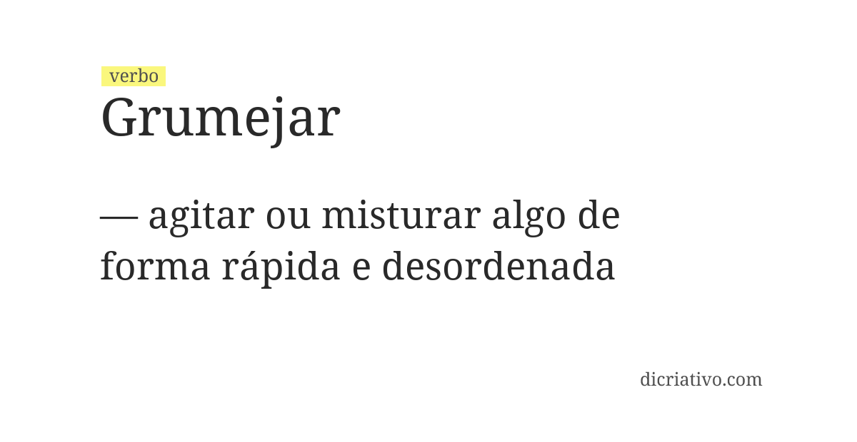 Significado de grumejar