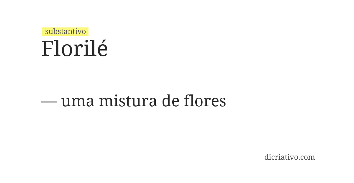 Significado de florilé