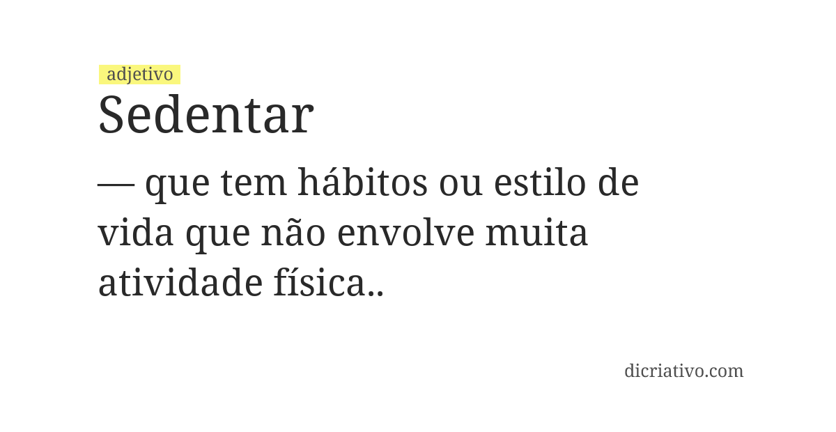 Significado de sedentar