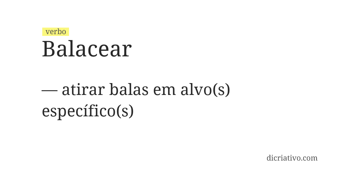 Significado de balacear