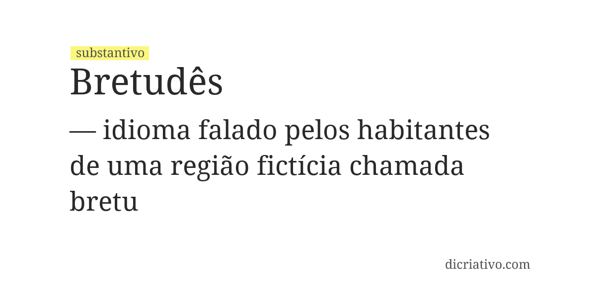 Significado de bretudês