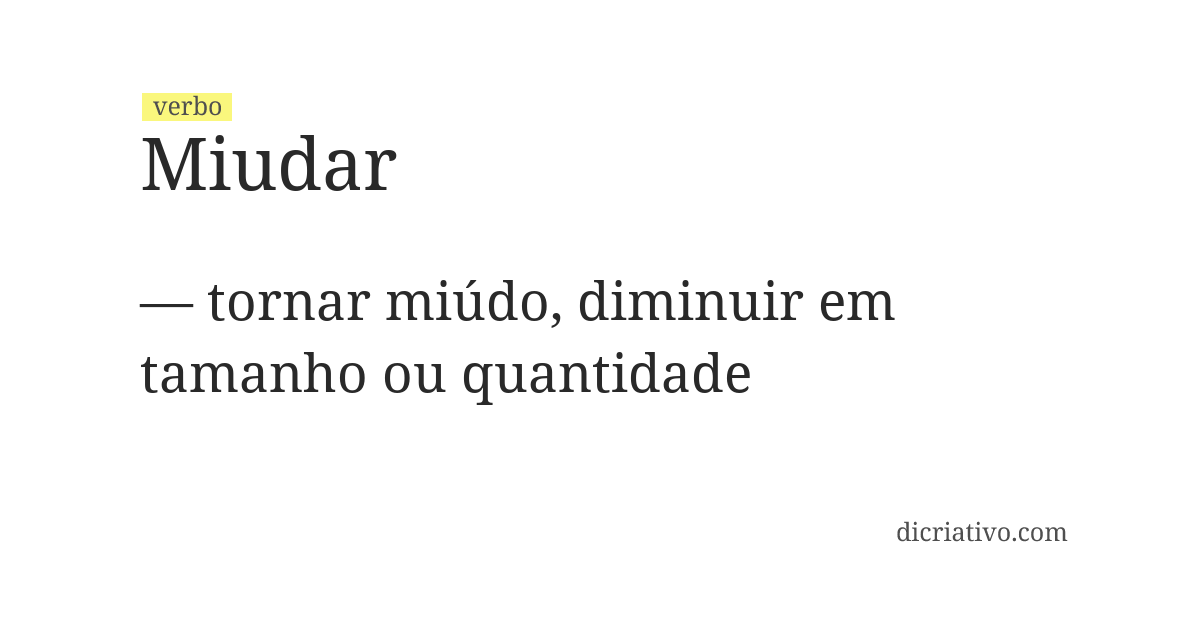 Significado de miudar