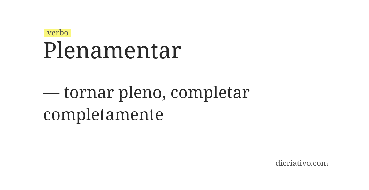 Significado de plenamentar