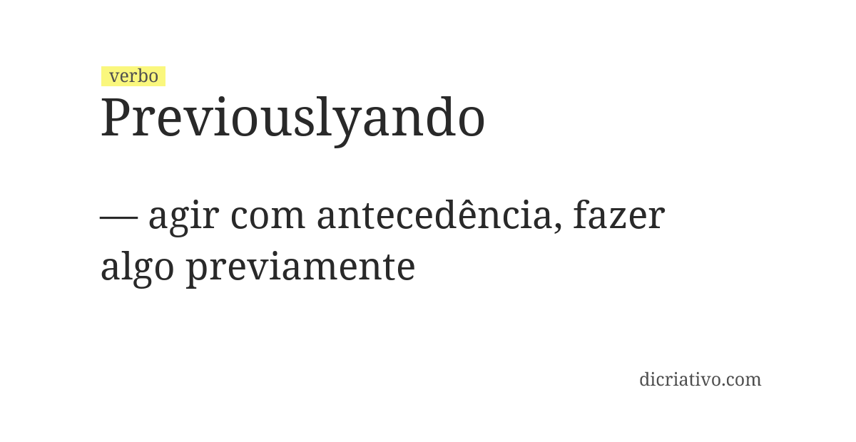 Significado de previouslyando