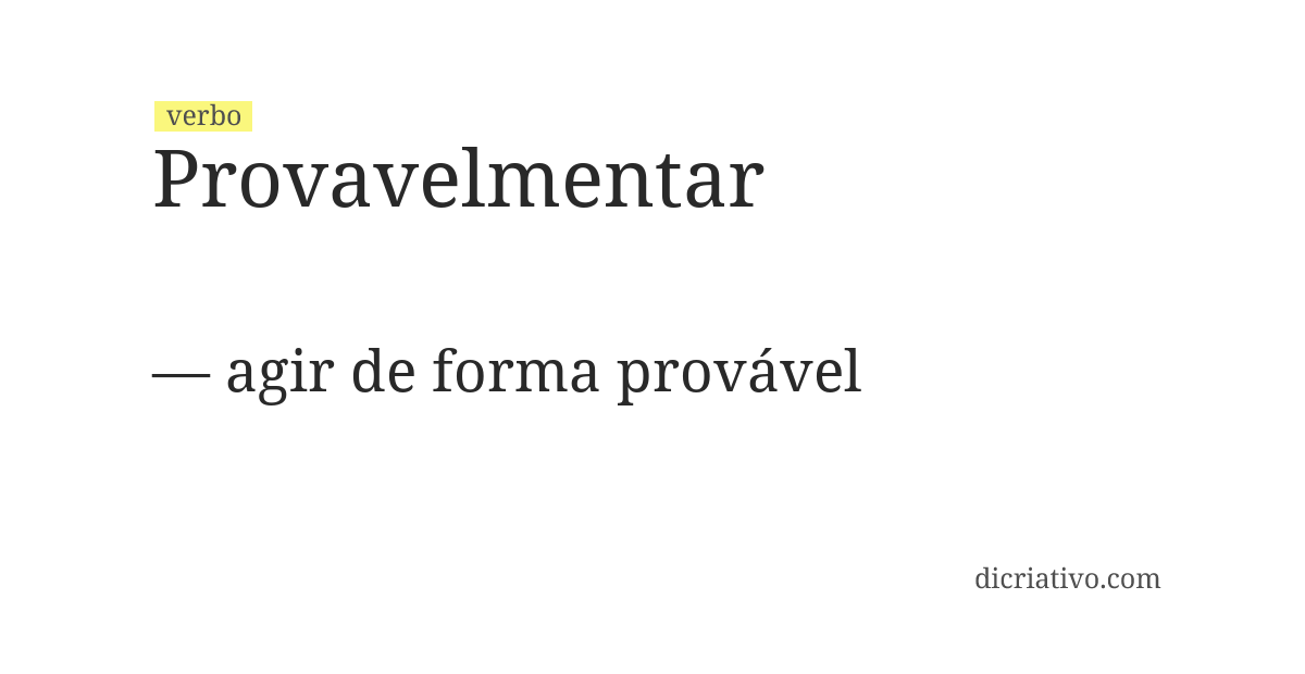 Significado de provavelmentar
