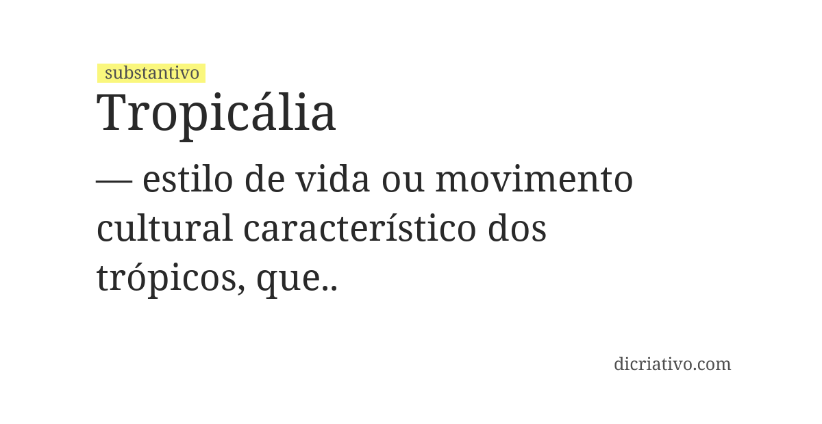 Significado de tropicália