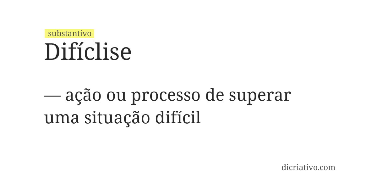 Significado de difíclise
