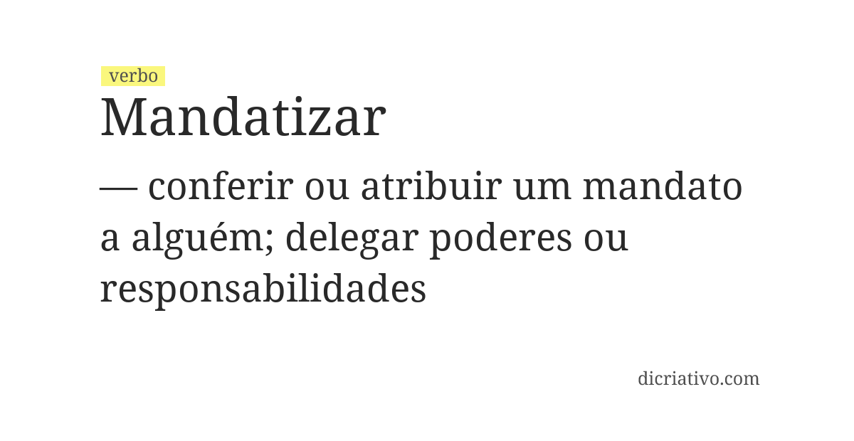 Significado de mandatizar