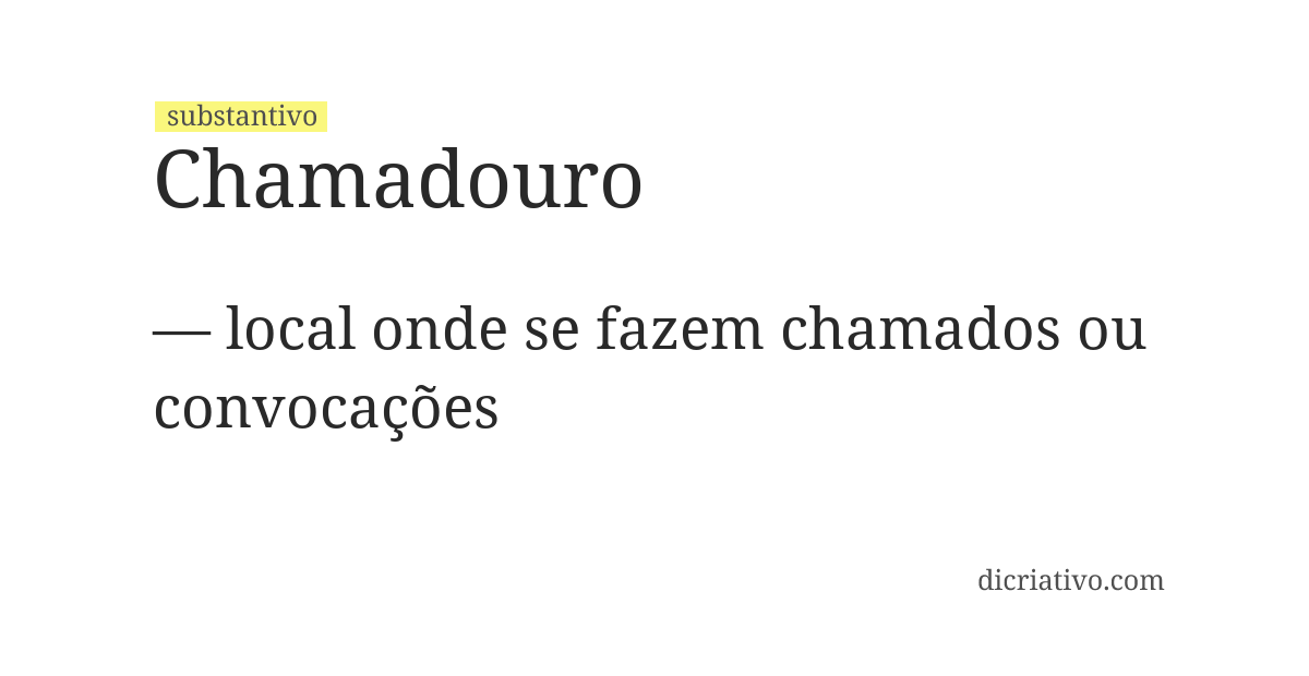 Significado de chamadouro