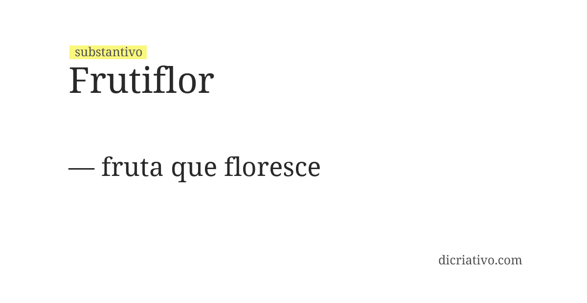 Significado de frutiflor