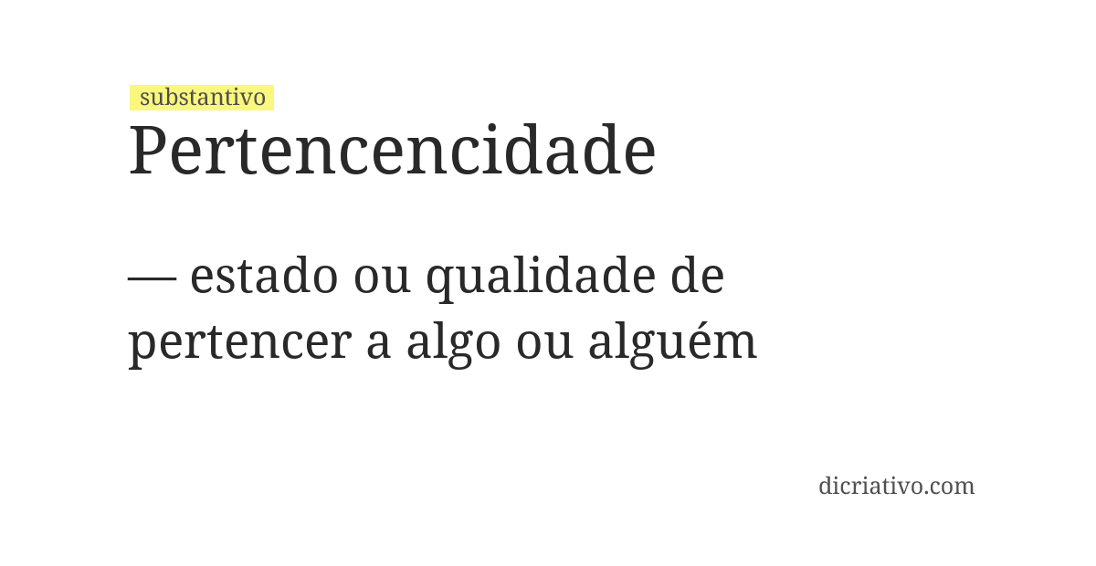 Significado de pertencencidade
