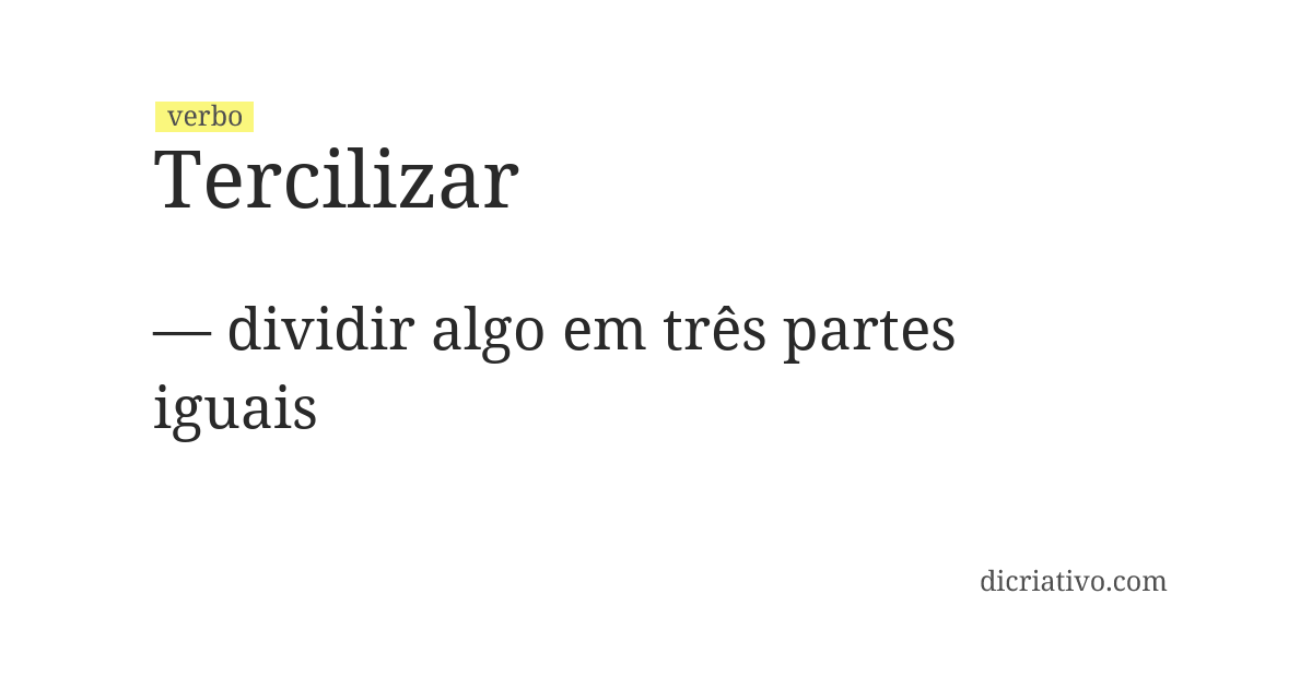 Significado de tercilizar