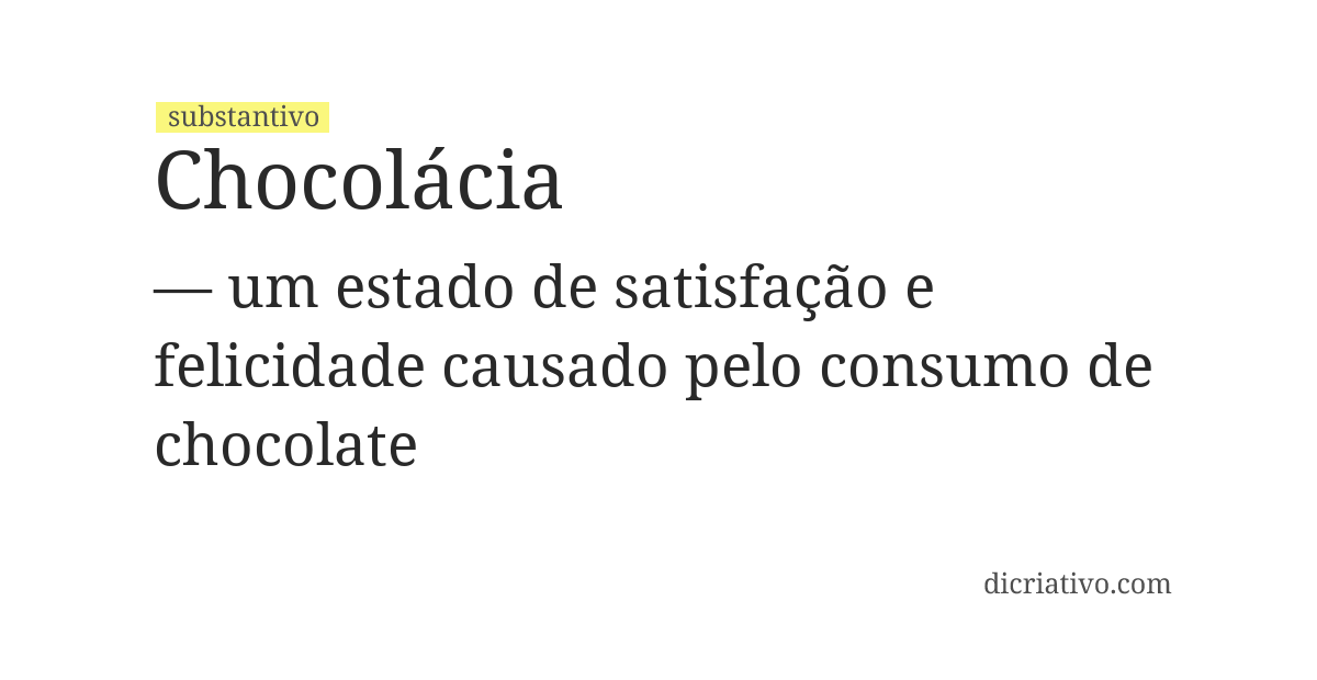 Significado de chocolácia