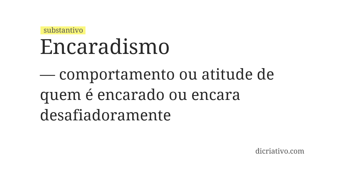 Significado de encaradismo