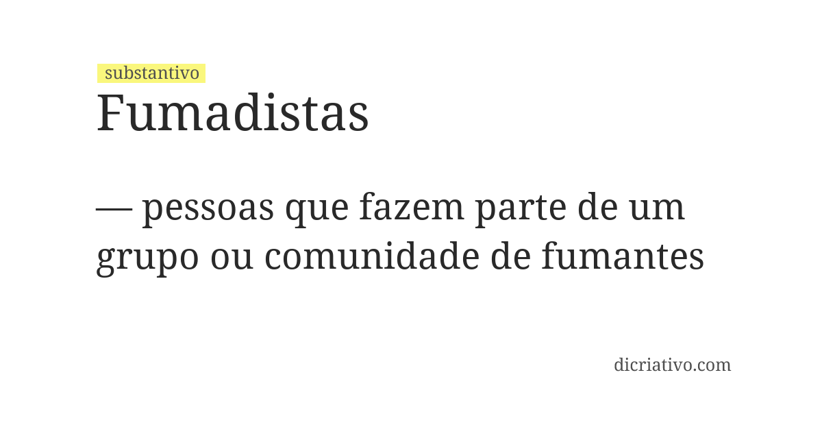 Significado de fumadistas