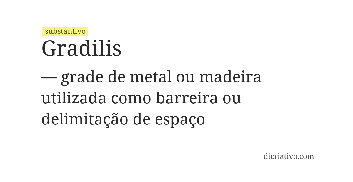 Significado de gradilis