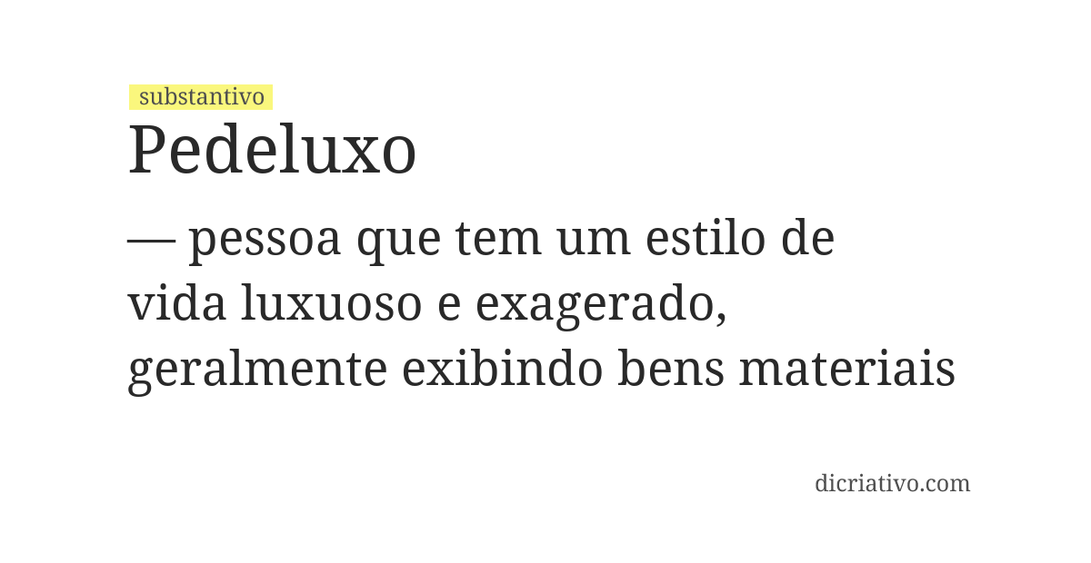 Significado de pedeluxo