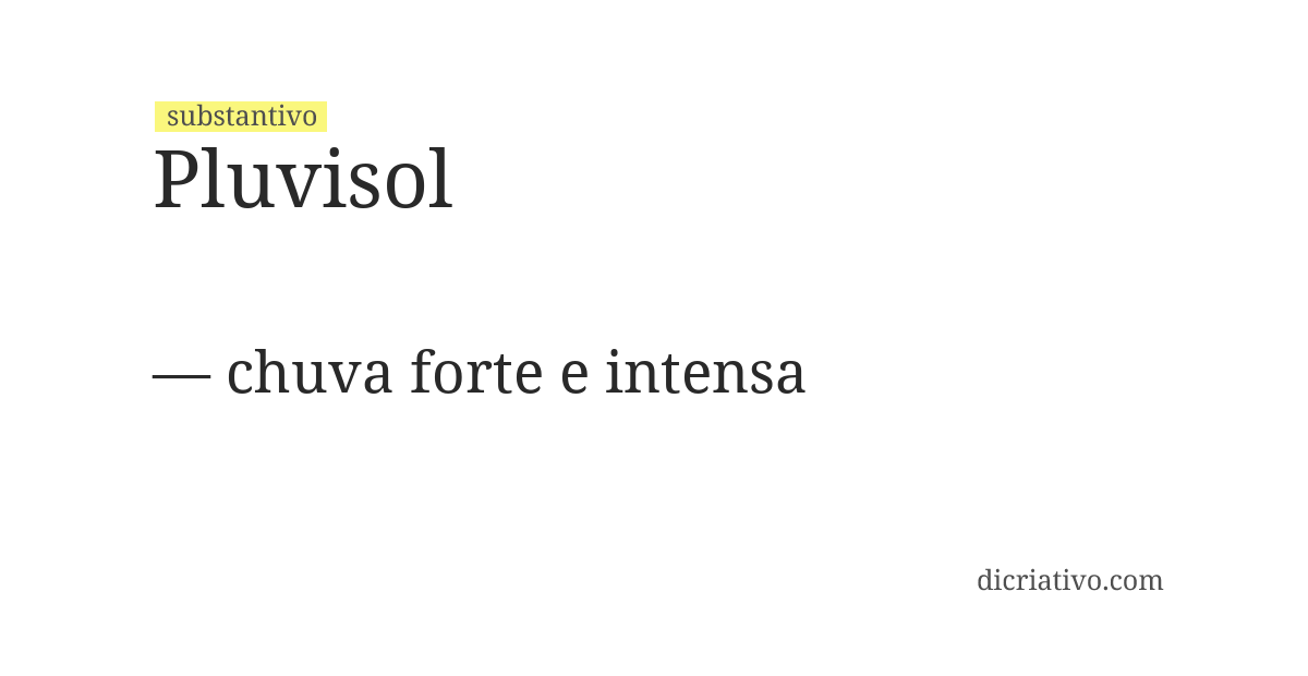 Significado de pluvisol