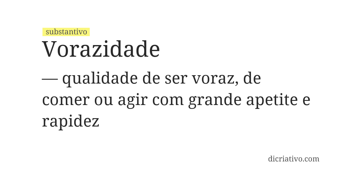 Significado de vorazidade