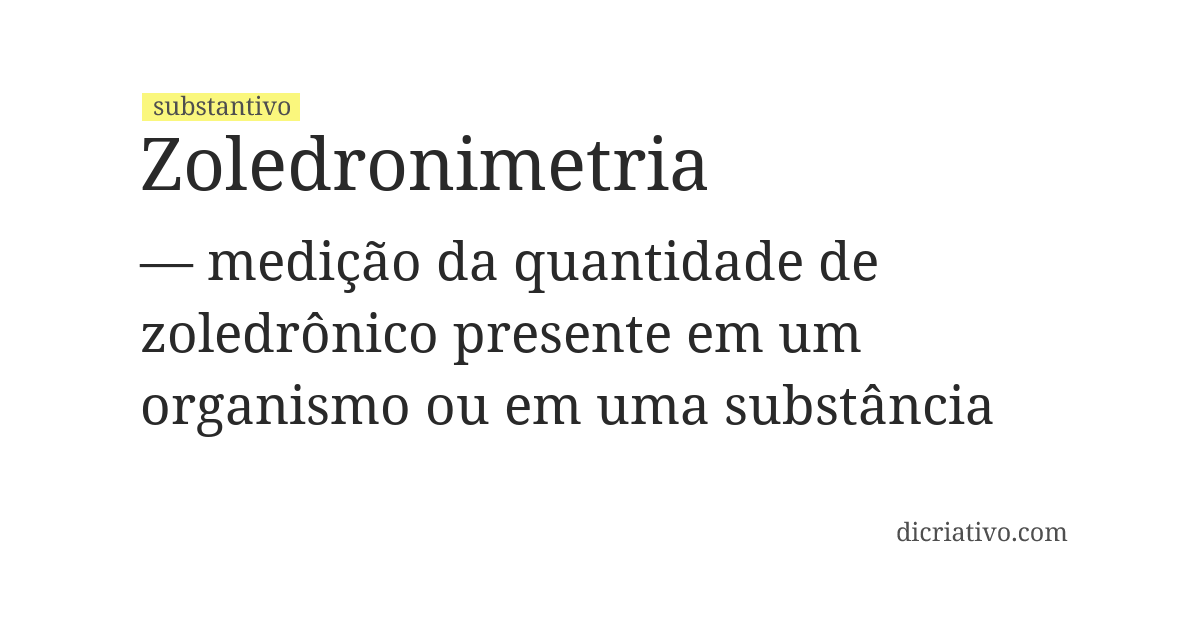 Significado de zoledronimetria