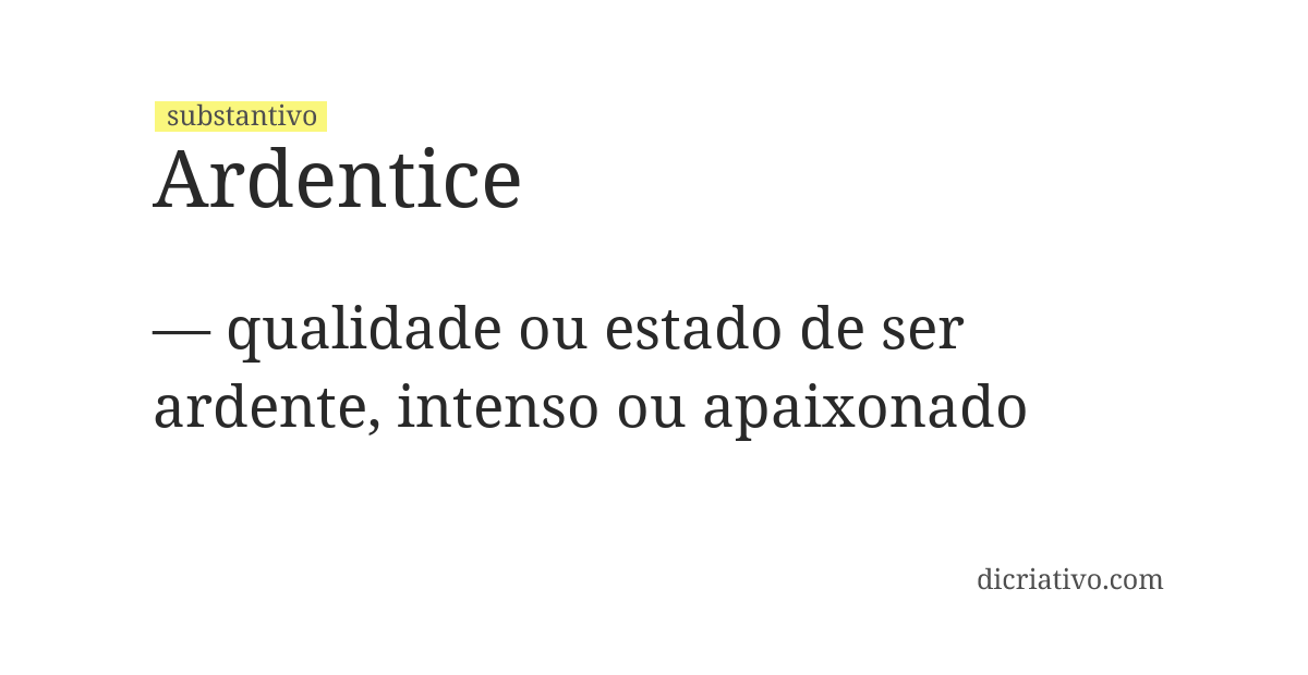 Significado de ardentice