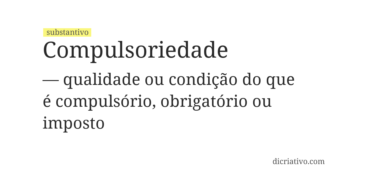 Significado de compulsoriedade