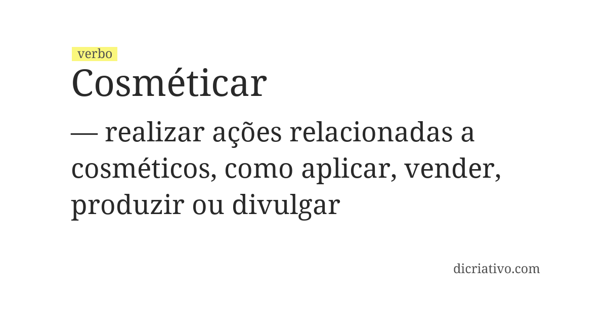 Significado de cosméticar