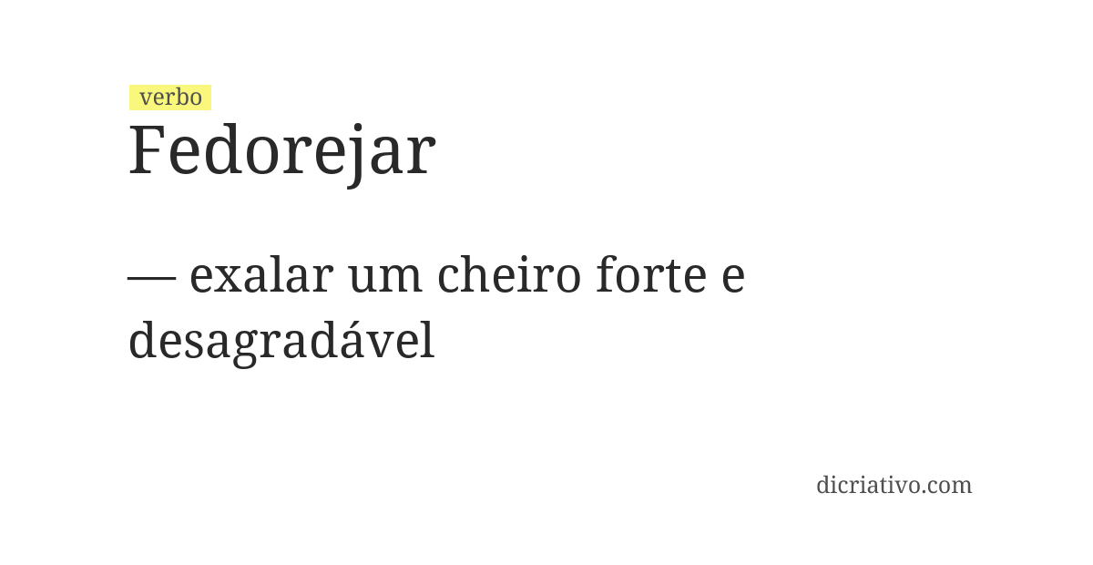 Significado de fedorejar