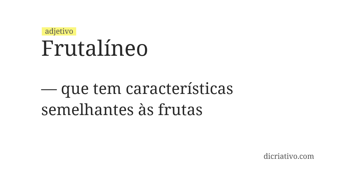 Significado de frutalíneo
