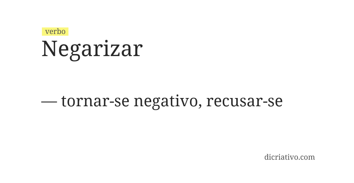 Significado de negarizar