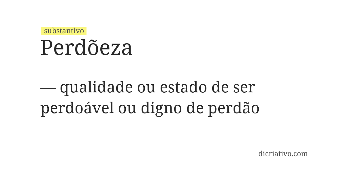 Significado de perdõeza