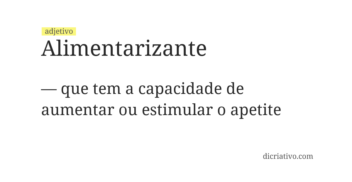 Significado de alimentarizante