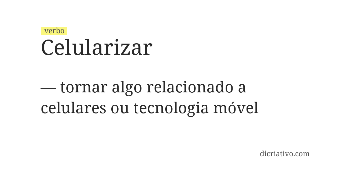 Significado de celularizar