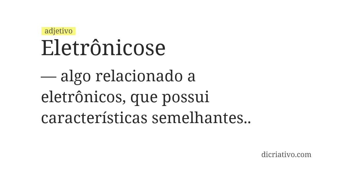 Significado de eletrônicose