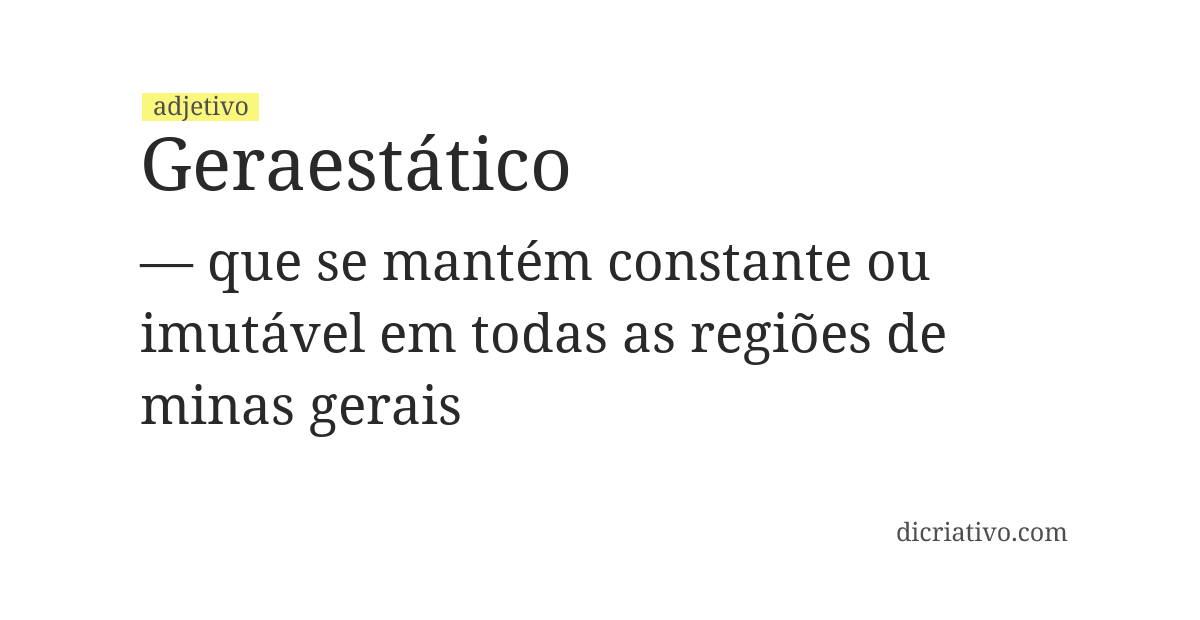 Significado de geraestático