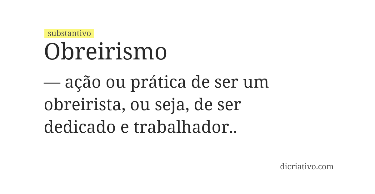 Significado de obreirismo