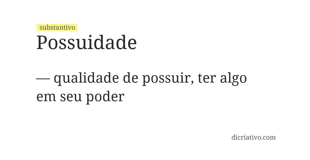 Significado de possuidade