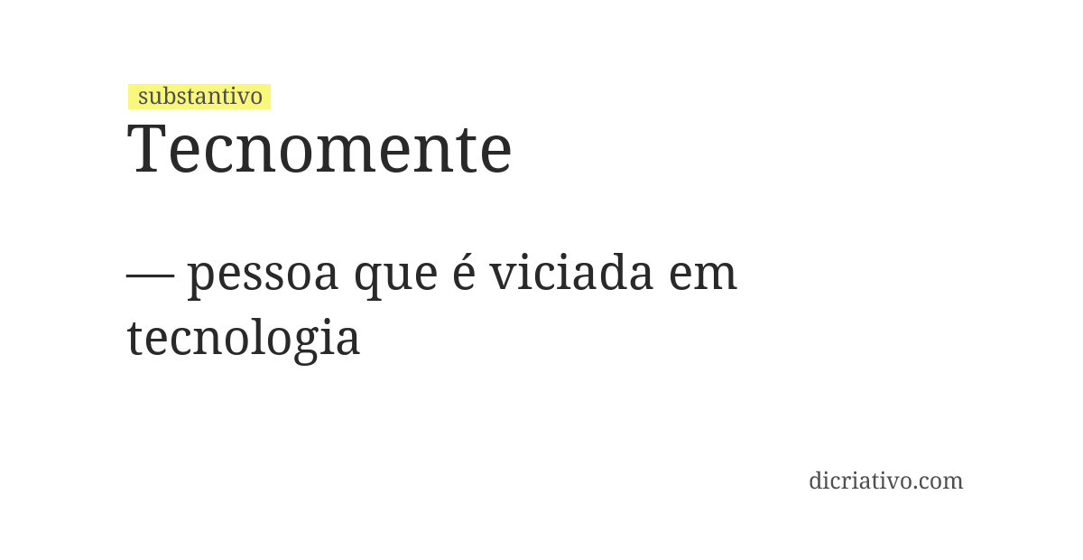 Significado de tecnomente