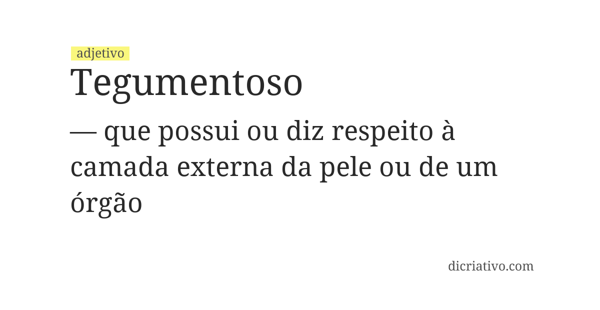 Significado de tegumentoso
