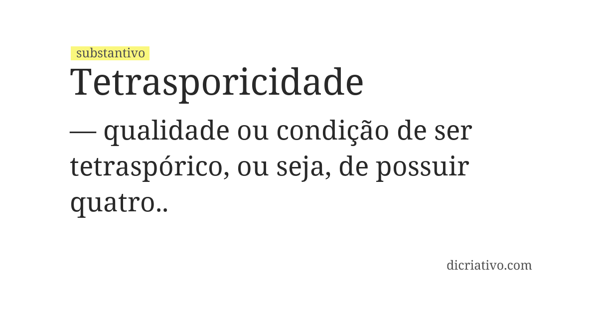 Significado de tetrasporicidade