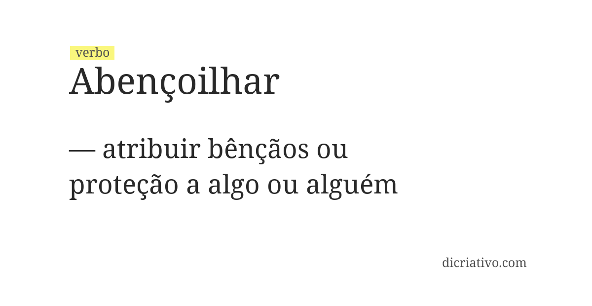 Significado de abençoilhar