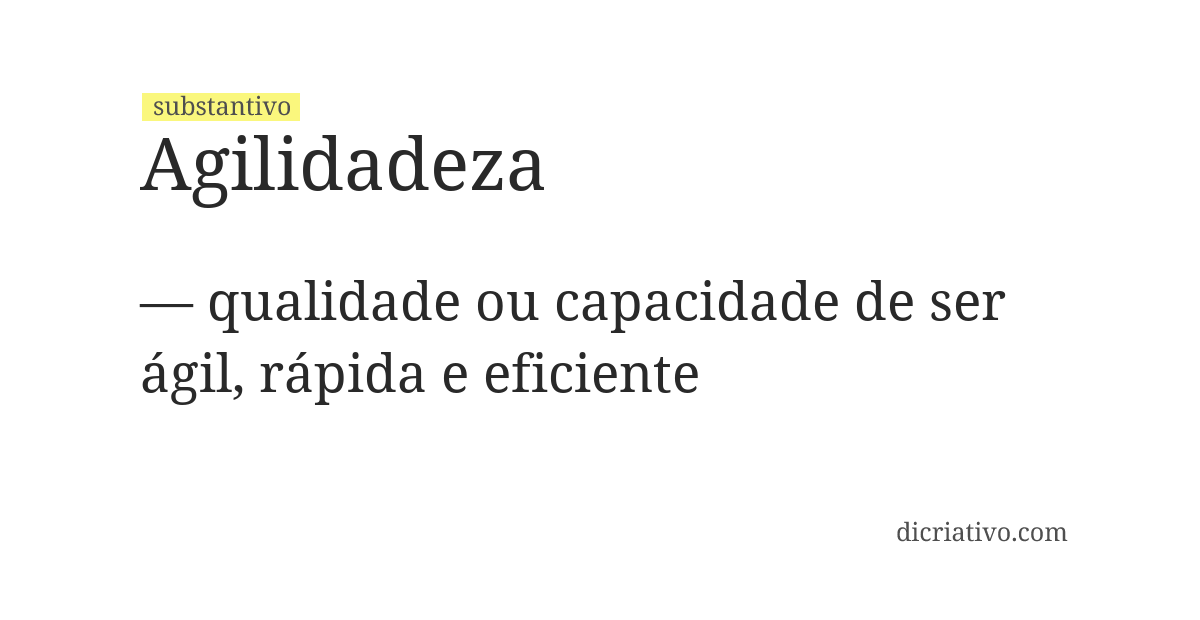 Significado de agilidadeza