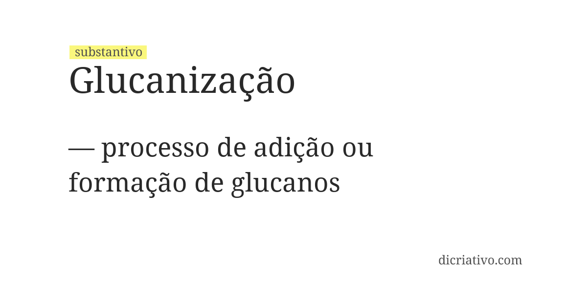 Significado de glucanização