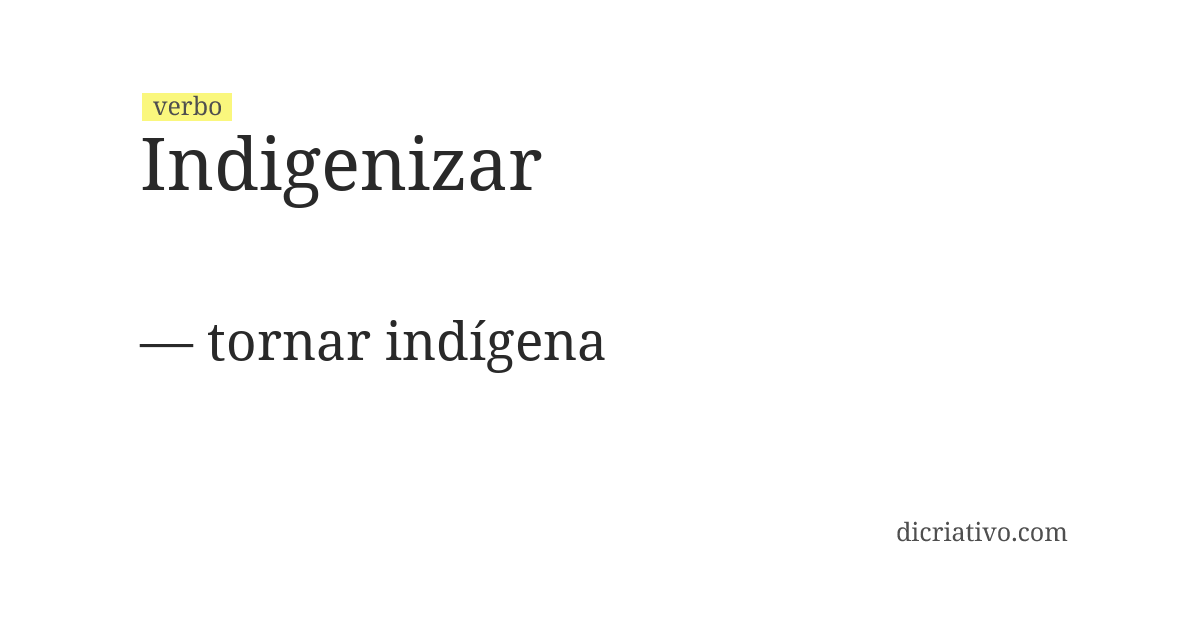 Significado de indigenizar