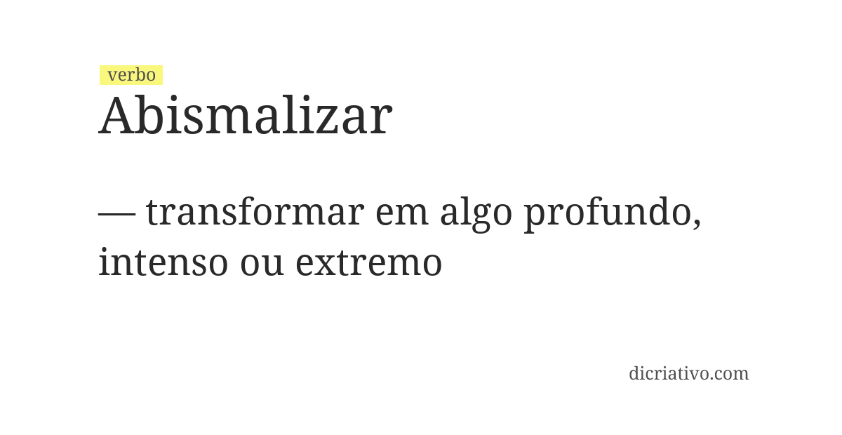 Significado de abismalizar