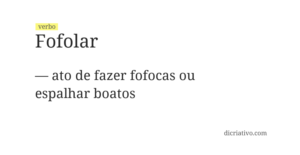 Significado de fofolar