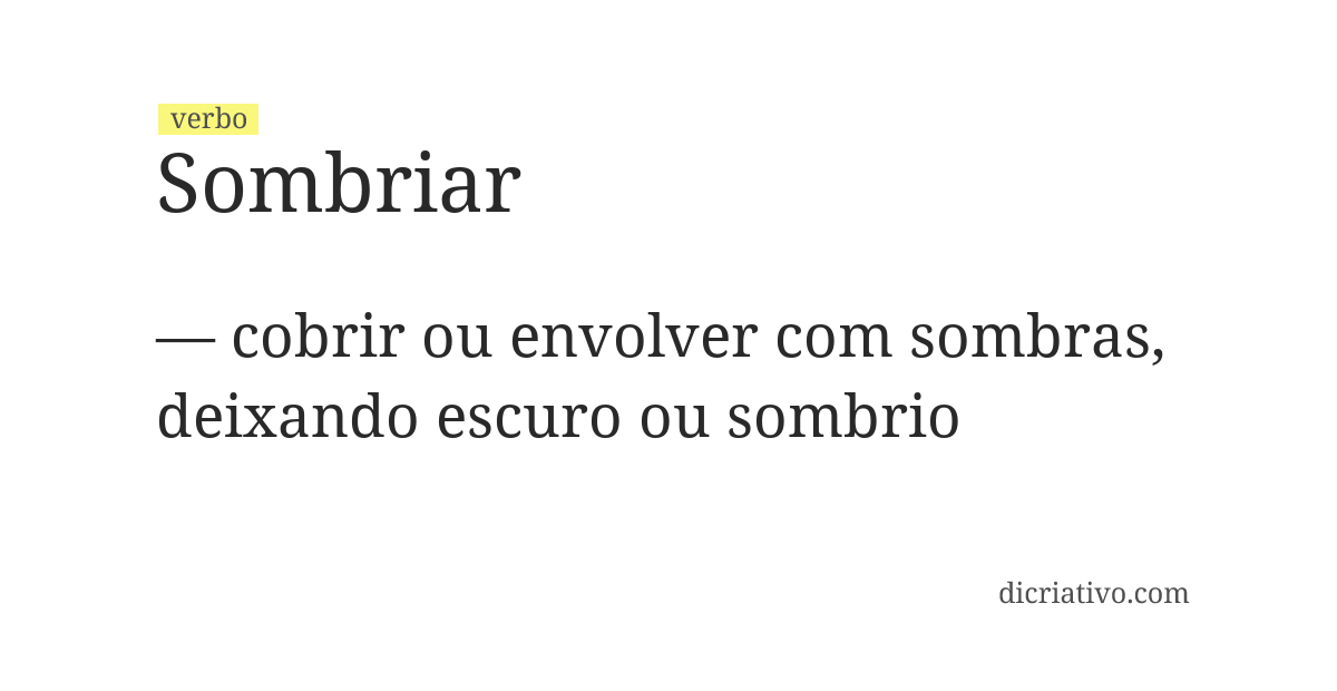 Significado de sombriar