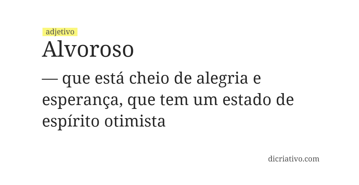 Significado de alvoroso
