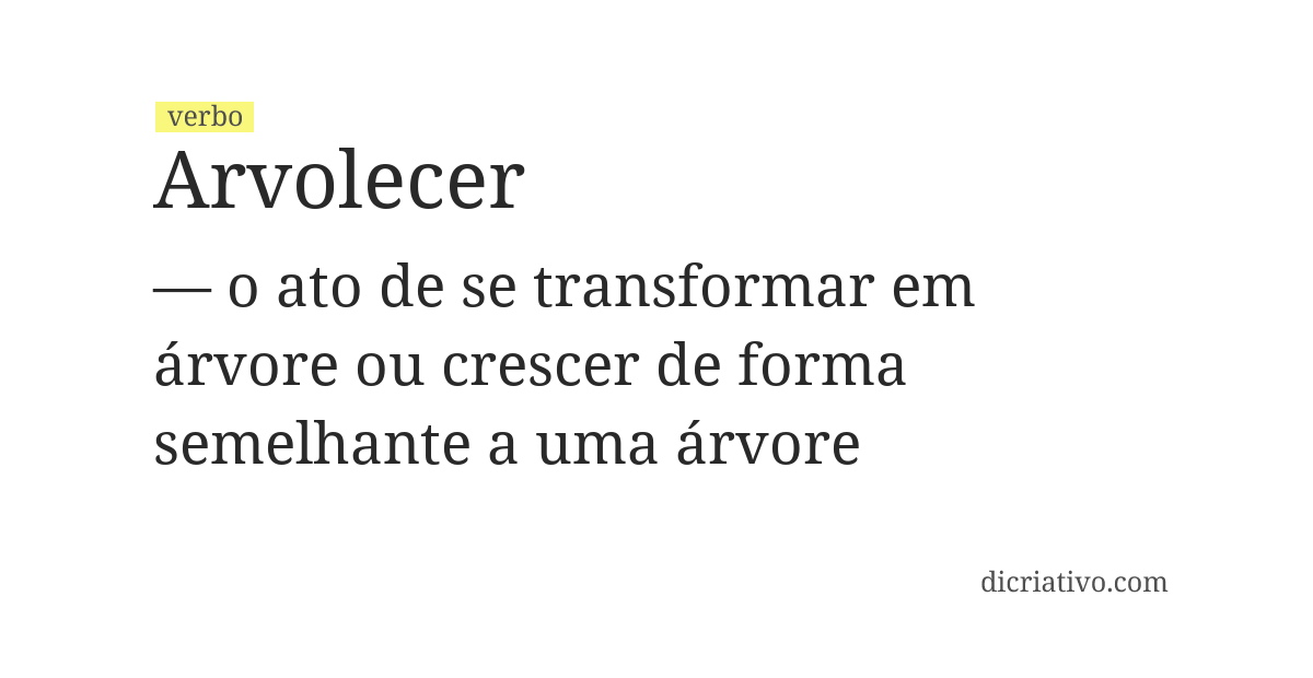 Significado de arvolecer